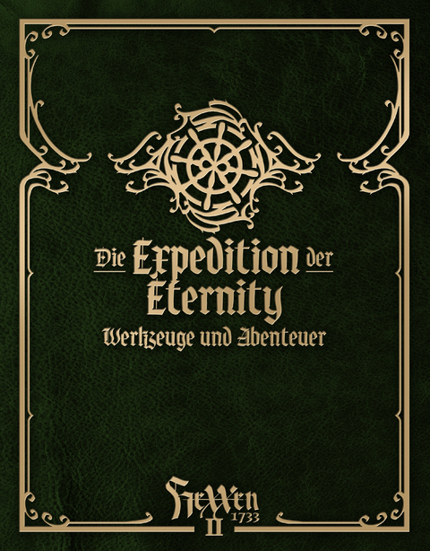 HeXXen 1733: Die Expedition der Eternity - Box - Mirko Bader, Moritz Schmid, Jens Thom&auml;, Philipp B&uuml;gel