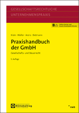 Praxishandbuch der GmbH - Klein, Hartmut; Müller, Thomas; Arens, Stephan