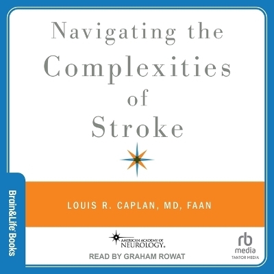 Navigating the Complexities of Stroke -  FAAN
