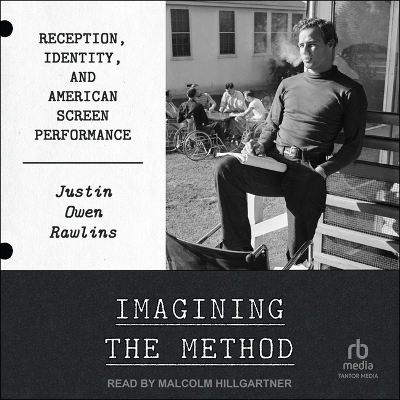 Imagining the Method - Justin Owen Rawlins
