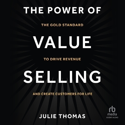 The Power of Value Selling - Julie Thomas
