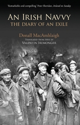 Irish Navvy - The Diary of an Exile -  Donall MacAmhlaigh