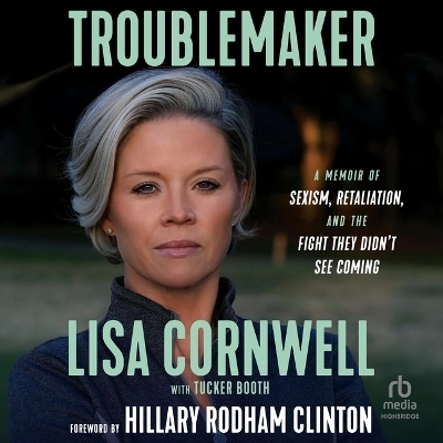 Troublemaker - Lisa Cornwell