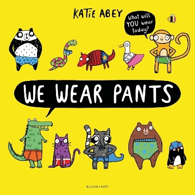 We Wear Pants - Katie Abey