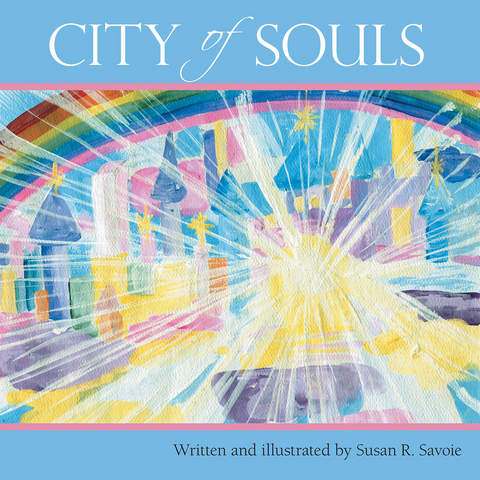 City of Souls -  Susan R. Savoie