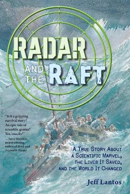 Radar and the Raft