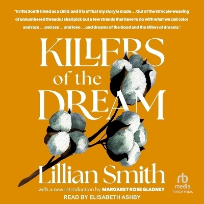 Killers of the Dream - Lillian Smith
