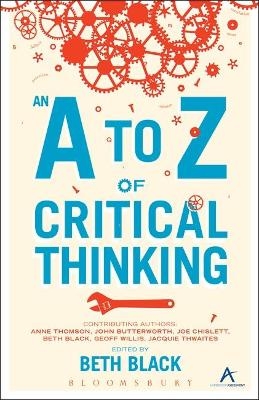 An A to Z of Critical Thinking - 