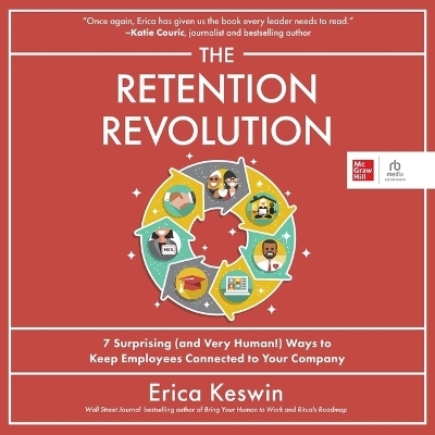 The Retention Revolution - Erica Keswin