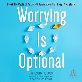 Worrying Is Optional