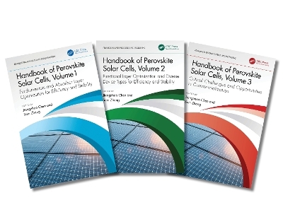 Handbook of Perovskite Solar Cells, Three-Volume Set - 
