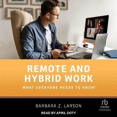 Remote and Hybrid Work - Barbara Z Larson