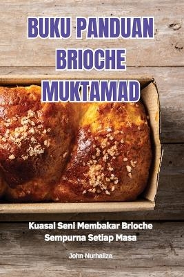 Buku Panduan Brioche Muktamad