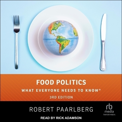 Food Politics - Robert Paarlberg