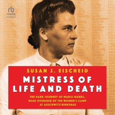 Mistress of Life and Death - Susan J Eischeid
