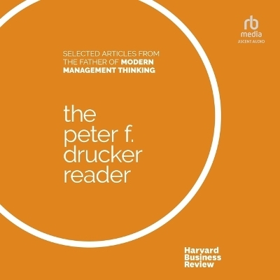 The Peter F. Drucker Reader -  Harvard Business Review, Peter F Drucker