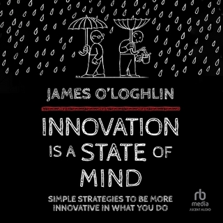 Innovation Is a State of Mind