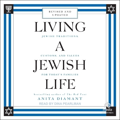 Living a Jewish Life - Anita Diamant