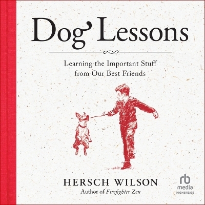 Dog Lessons - Hersch Wilson