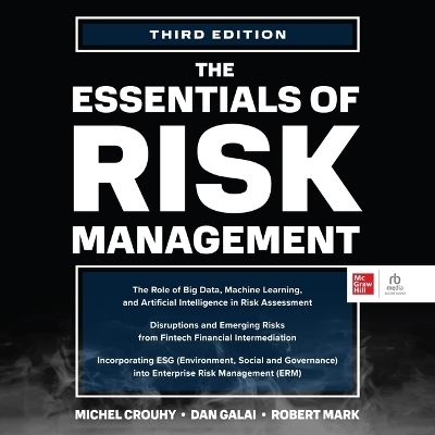The Essentials of Risk Management, 3e - Robert Mark, Dan Galai, Michel Crouhy
