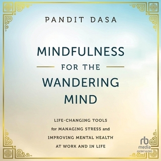Mindfulness for the Wandering Mind