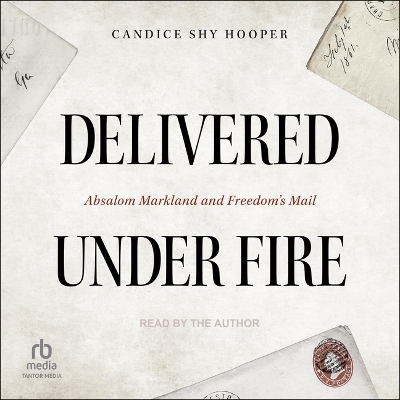 Delivered Under Fire - Candice Shy Hooper