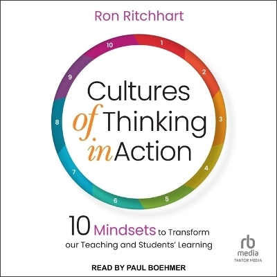 Cultures of Thinking in Action - Ron Ritchhart