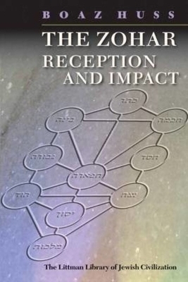 The Zohar: Reception and Impact - Boaz Huss