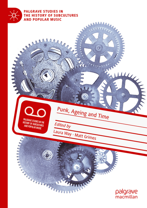 Punk, Ageing and Time - 