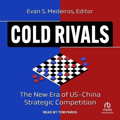 Cold Rivals - Evan S Medeiros