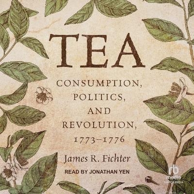 Tea - James R Fichter