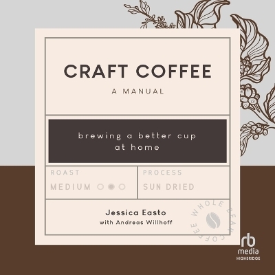 Craft Coffee - Jessica Easto