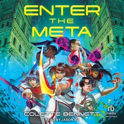 Enter the Meta - Colette Bennett