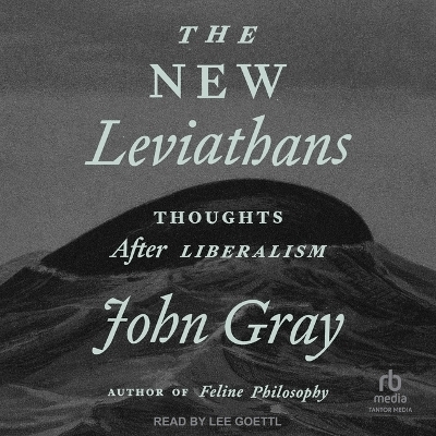 The New Leviathans - John Gray