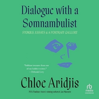 Dialogue with a Somnambulist