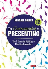 The Choreography of Presenting - Zoller, Kendall V.