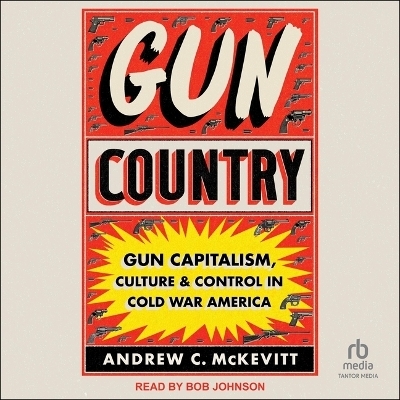 Gun Country - Andrew C McKevitt