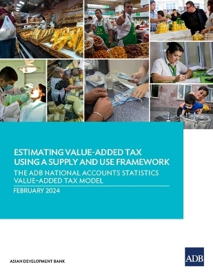 Estimating Value-Added Tax Using a Supply and Use Framework -  Asian Development Bank