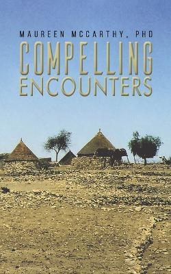Compelling Encounters