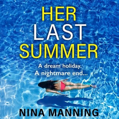 Her Last Summer - Nina Manning