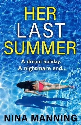 Her Last Summer - Nina Manning