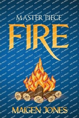 Master Piece Fire