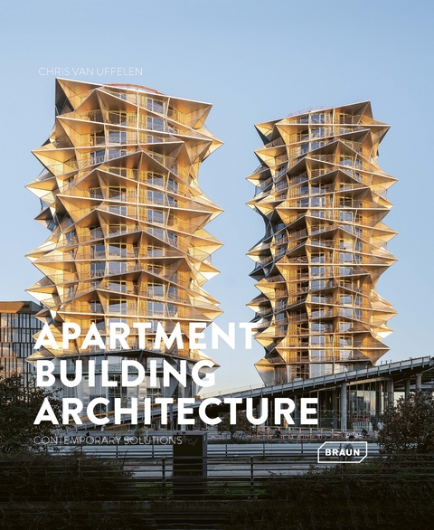 Apartment Building Architecture - Chris van Uffelen