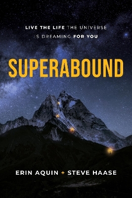 Superabound - Erin Aquin, Steve Haase