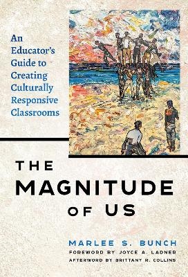 The Magnitude of Us - Marlee S. Bunch