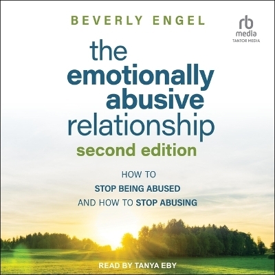 The Emotionally Abusive Relationship - Beverly Engel