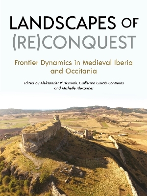 Landscapes of (Re)Conquest - 