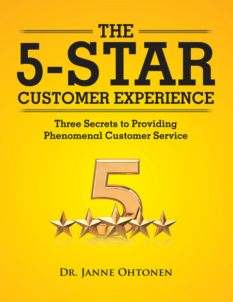 The 5-Star Customer Experience - Dr. Janne Ohtonen
