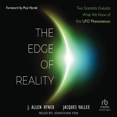 The Edge of Reality - Dr J Allen Hynek, Jacques Vallee