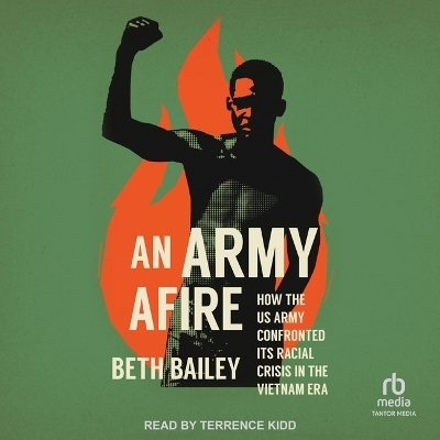 An Army Afire - Beth Bailey